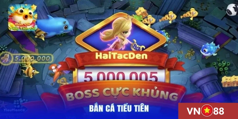 Bắn cá tiểu tiên VN88