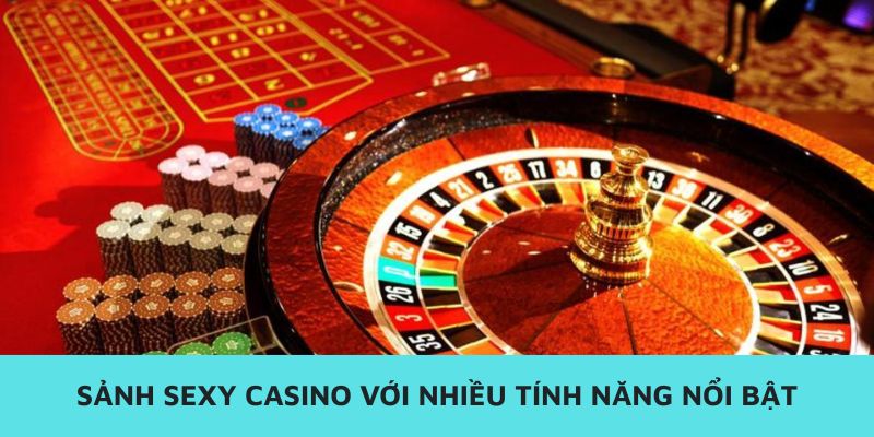 Sảnh Sexy Casino VN88 với nhiều tính năng nổi bật